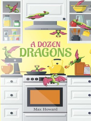 cover image of A Dozen Dragons